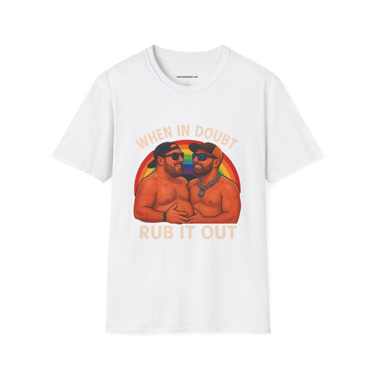 When In Doubt Rub It Out Graphic Tee